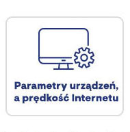 Parametry urządzeń, a prędkość Internetu
